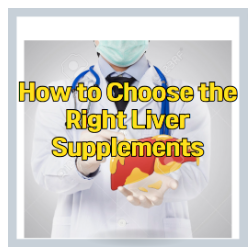 How to Choose the Right Liver Supplements Thumbnail