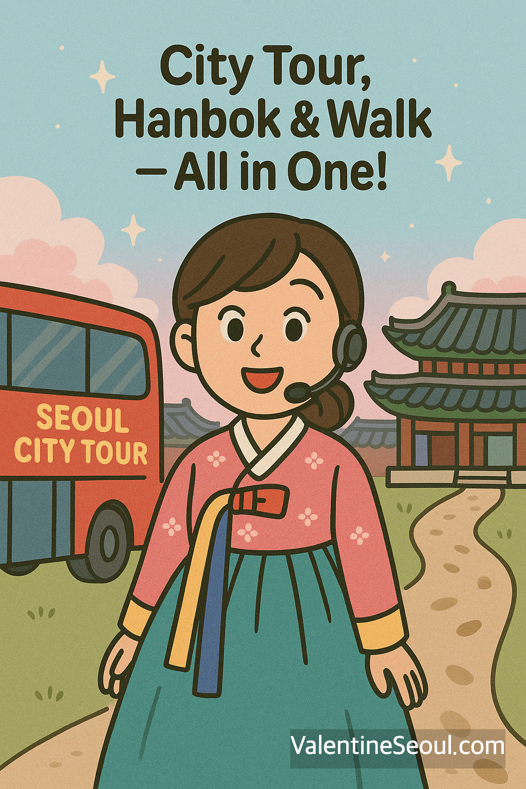 Seoul Tour Course: The Ultimate Guide for First-Time Visitors (Latest)