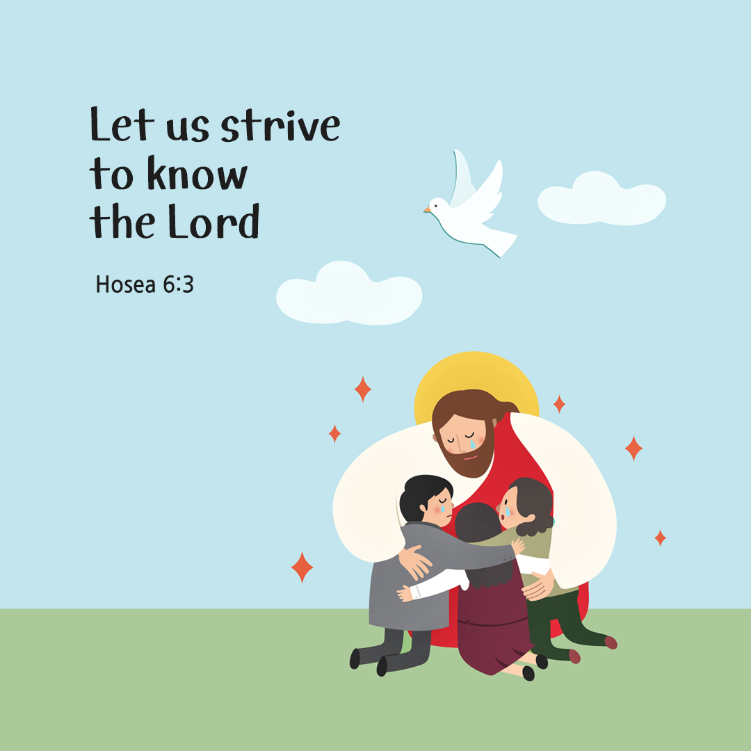 Let us strive to know the Lord. (Hosea 6:3) by pieonane Daily Bible quote image