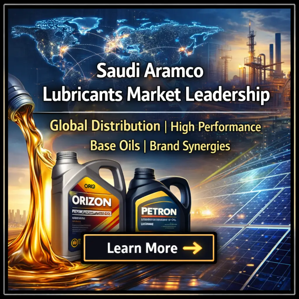 사우디아람코 윤활유 시장 점유: 글로벌 유통망, 고성능 기유, 브랜드 시너지