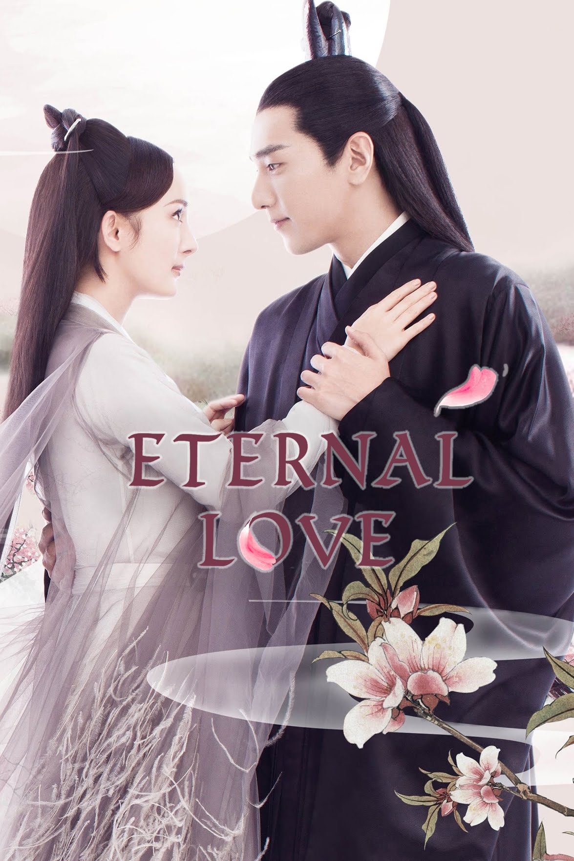 "삼생삼세 십리도화" (三生三世十里桃花, Eternal Love)