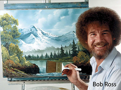 Bob Ross. That easy