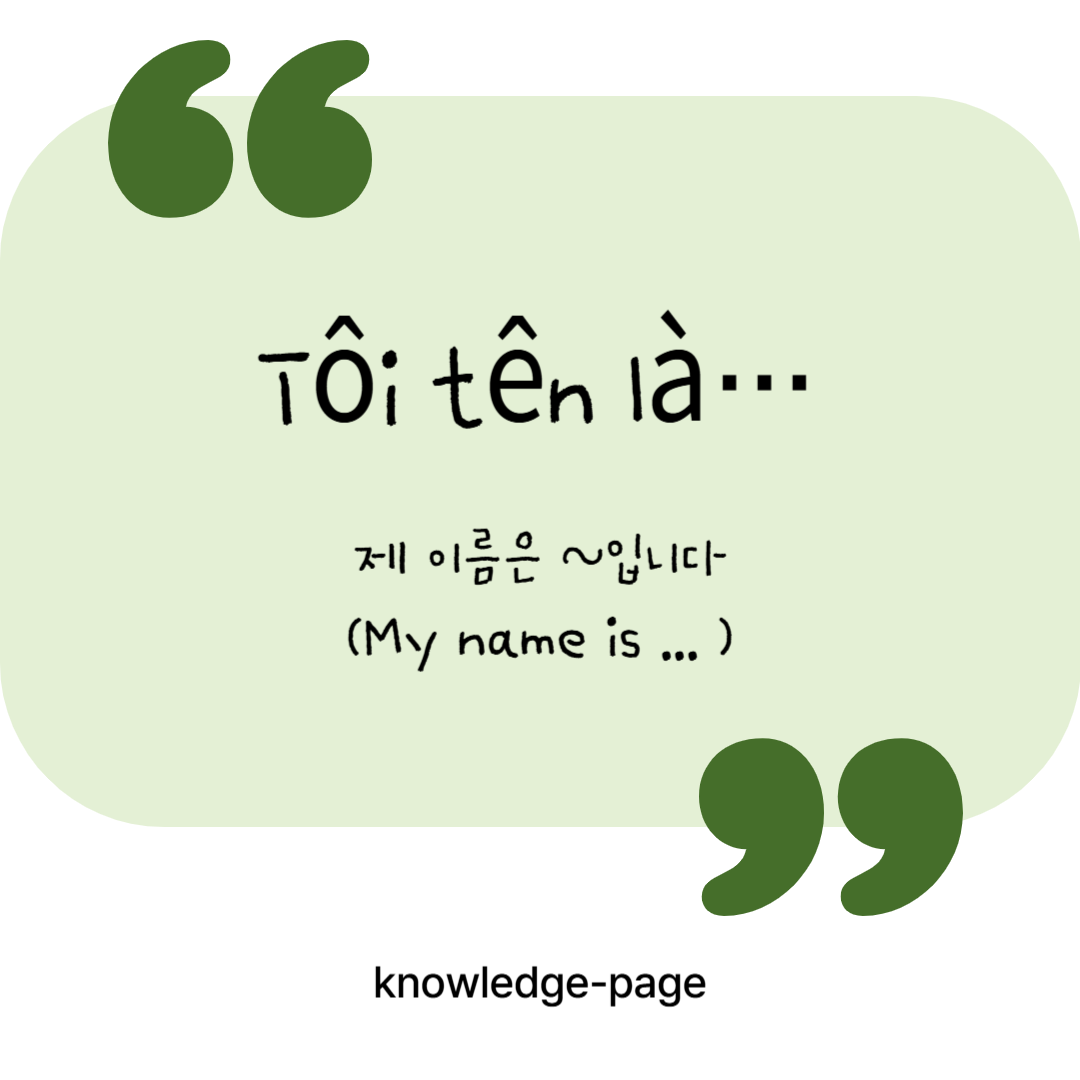 [베트남어 한 마디] 제 이름은 ~입니다 &ndash; T&ocirc;i t&ecirc;n l&agrave; &hellip;