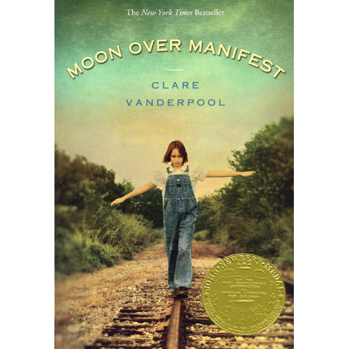 매니페스트의 푸른 달빛 Moon&nbsp;over&nbsp;Manifest"&nbsp;by&nbsp;Clare&nbsp;Vanderpool&nbsp;(2011)