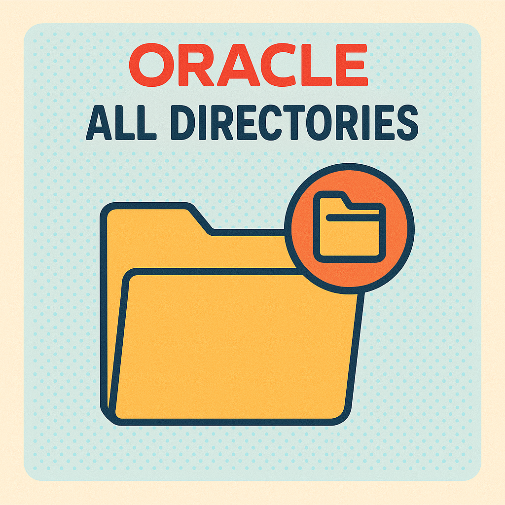 오라클 ALL_DIRECTORIES 뷰 완전 정리