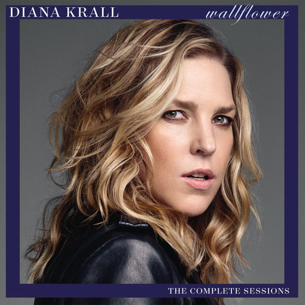 다이애나 크롤(Diana Krall) — Wallflower (The Complete Sessions) (2015) 앨범 커버 이미지