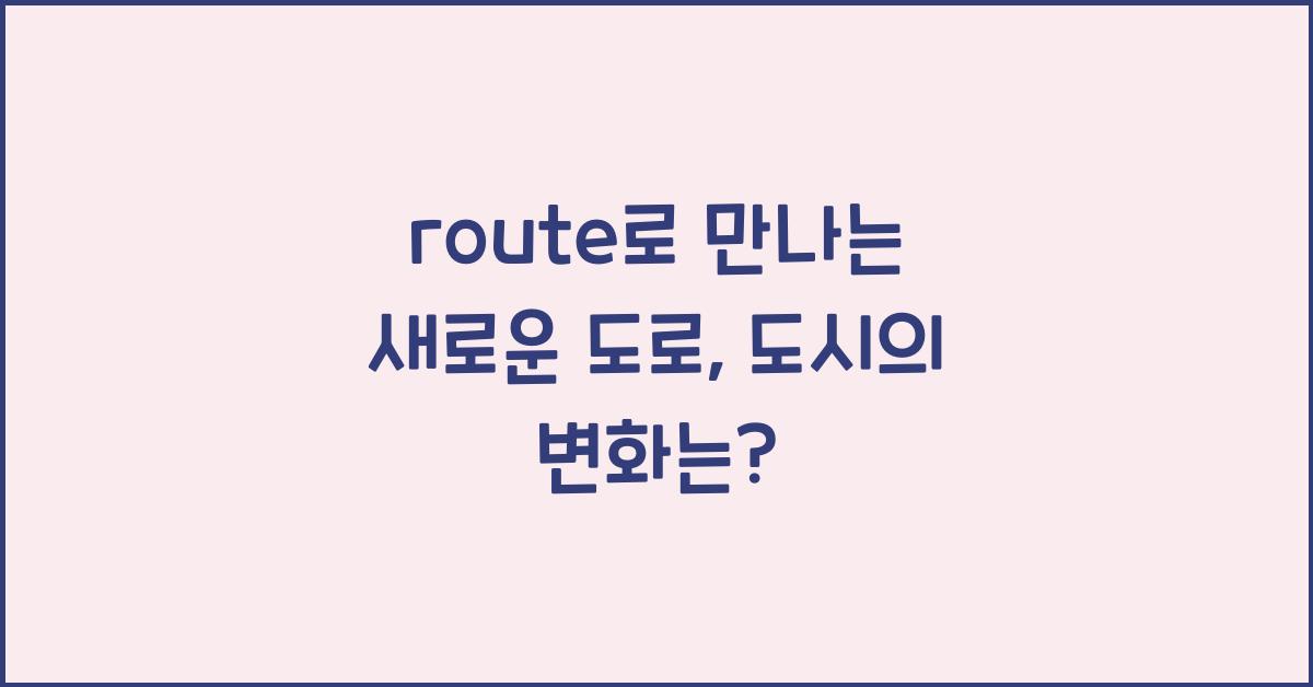 route