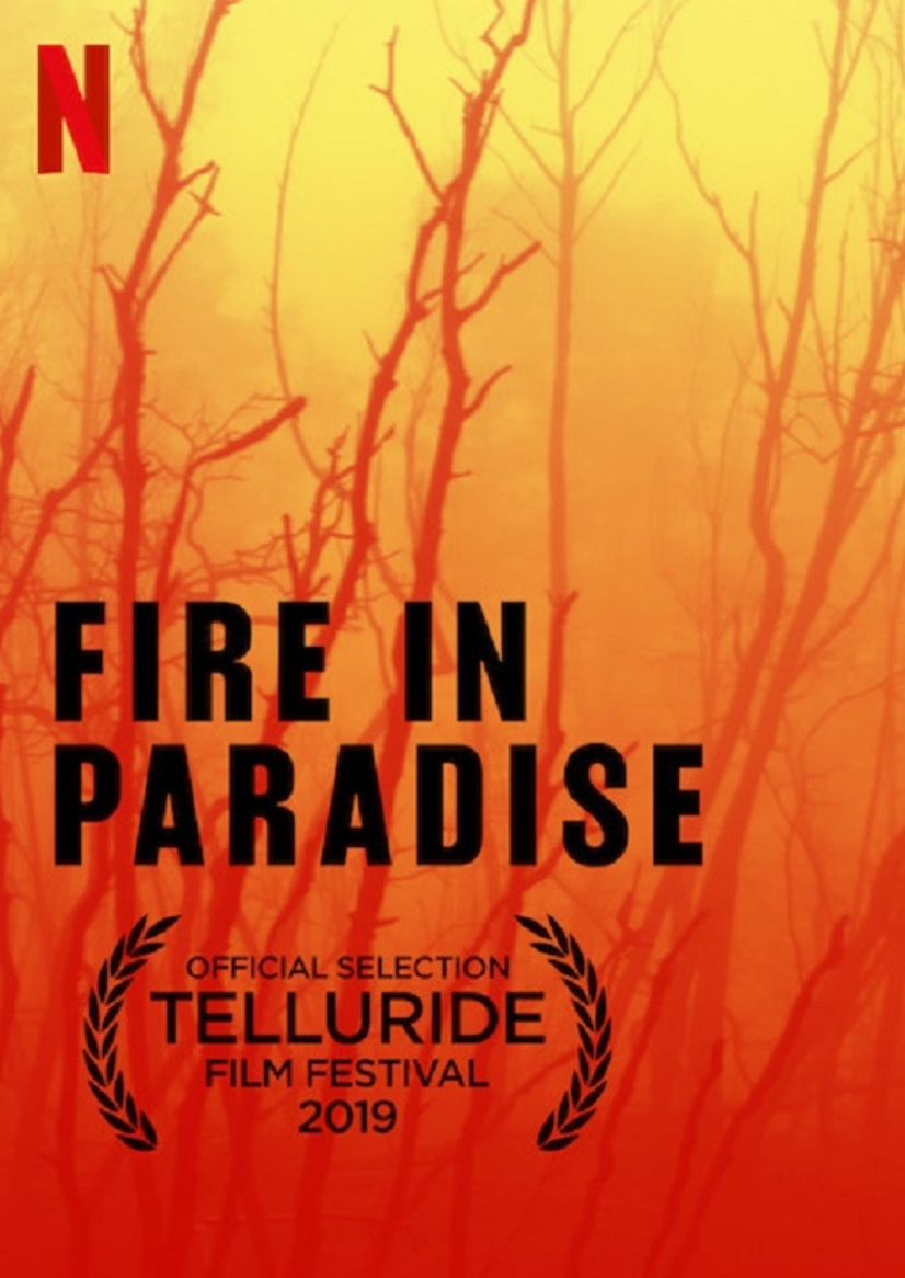 Fire in Paradise 리뷰

산불 실화 다큐 넷플릭스

파라다이스 마을 산불

기후 변화 다큐멘터리 추천

캘리포니아 산불 원인