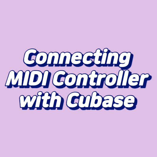 Connecting MIDI Controller with Cubase