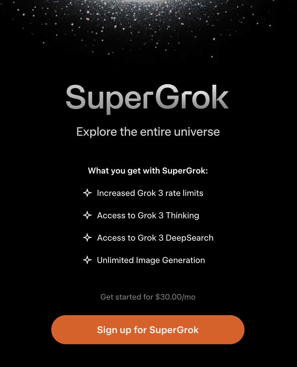 슈퍼그록의 특징 사진
그록3보다 향상된 서능으로, 그록3의 씽킹과 딥서치 기능에 액세스가 가능하고, 무제한 이미지 생성까지 가능하며 월 30달러의 요금제 가격