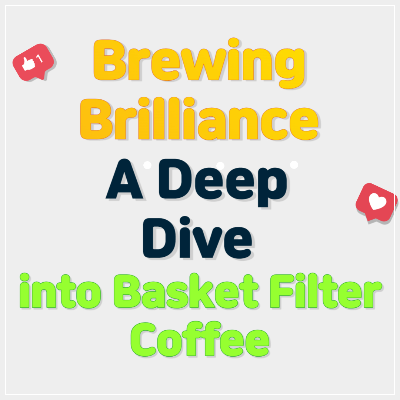 basket filter coffee