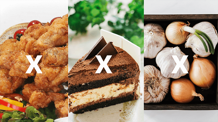 기름진음식, 당분이 많은 음식, 마늘과 양파