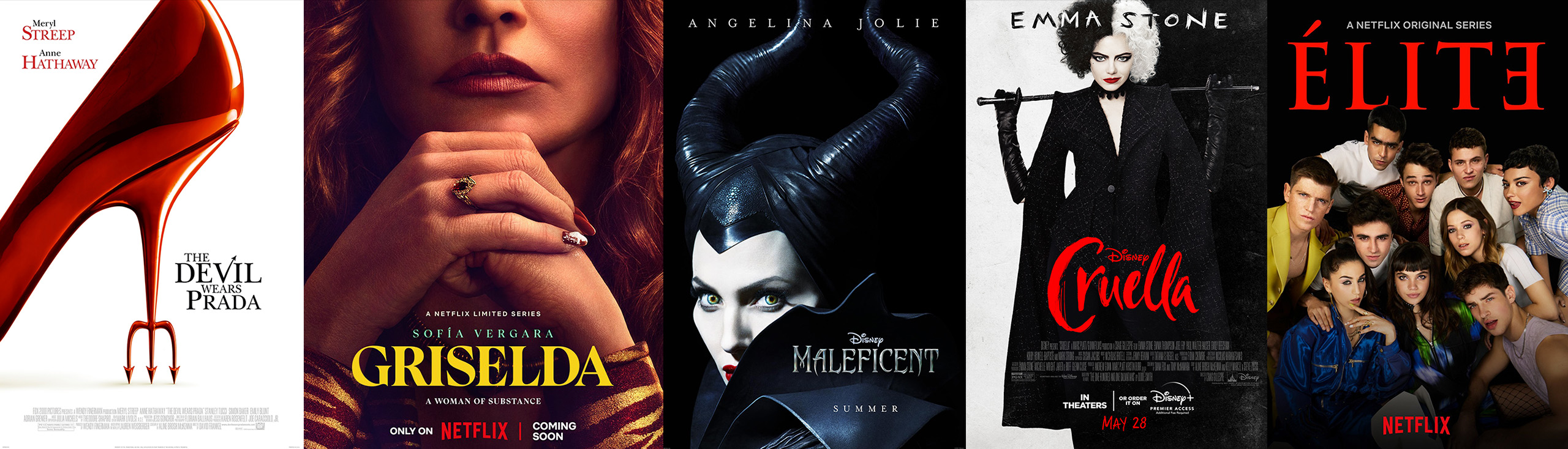 악마는 프라다를 입는다, 그리셀다, 말레피센트, 크루엘라, 엘리트들