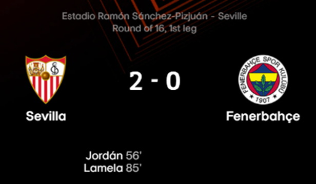 22/23시즌 UEFA 유로파리그 16강 1차전 세비야 대 페네르바체 경기 결과