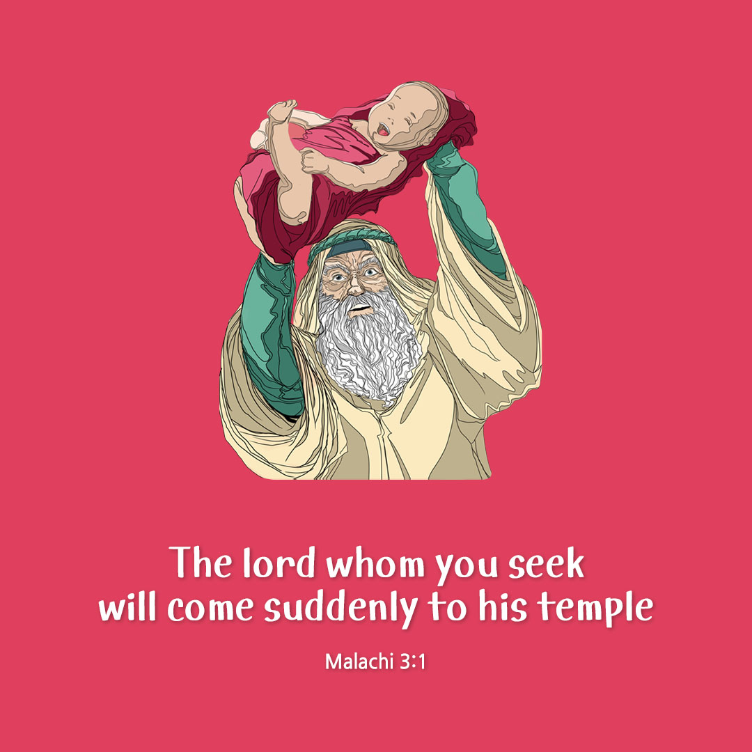 The lord whom you seek will come suddenly to his temple. (Malachi 3:1) pieonane Daily Bible quote image