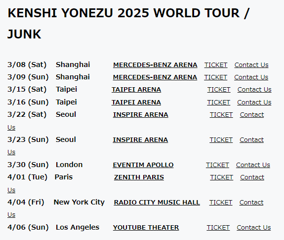 요네즈 켄시 한국 공연
요네즈 켄시 2025 월드 투어
요네즈 켄시 티켓 예매
요네즈 켄시 히트곡
요네즈 켄시 첫 한국 단독 공연
인스파이어 아레나 공연
요네즈 켄시 공연 예매 방법
요네즈 켄시 대표곡 Lemon
KICK BACK 스포티파이 글로벌 톱 50