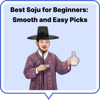 Best Soju for Beginners: Smooth and Easy Picks