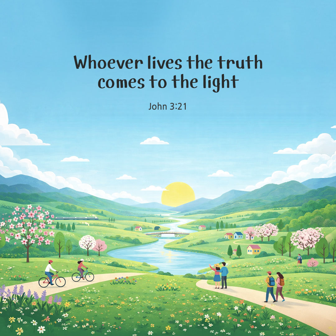 Today's Bible verse card John 3:21 scripture image