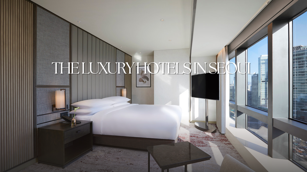 평점 높은 서울 럭셔리 호텔 BEST 06 + 지금 여름 인기 여행지 할인권