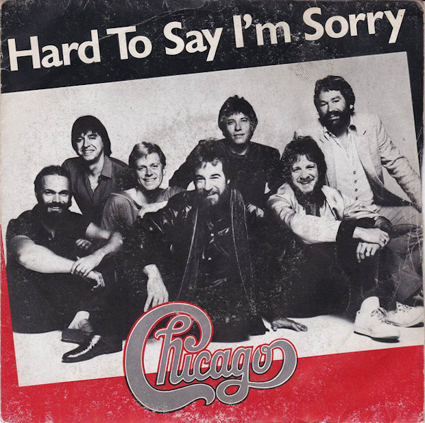 Chicago---Hard-To-Say-I&#39;m-Sorry