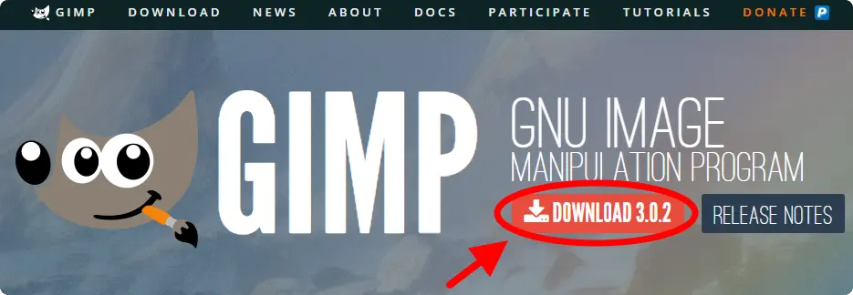 * GIMP 홈페이지
GIMP DOWNLOAD NEWS ABOUT DOCS PARTICIPATE TUTORIALS DONATE
GIMP GNU IMAGE
MANIPULATION PROGRAM
DOWNLOAD, RELEASE NOTES