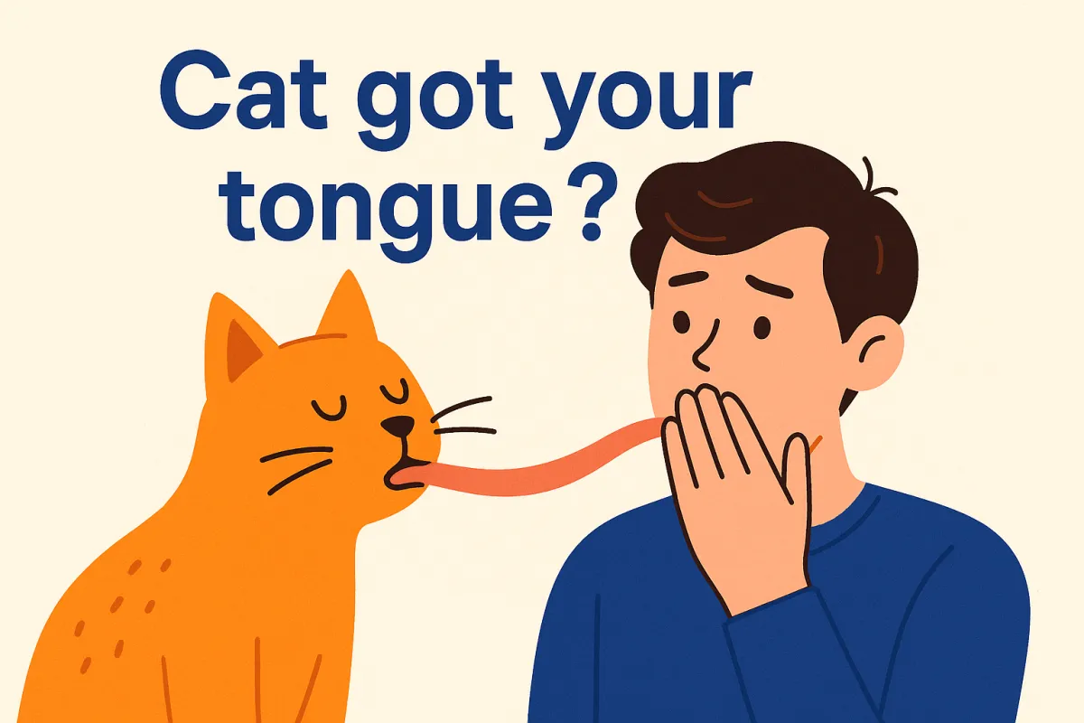 Cat got your tongue? 이미지