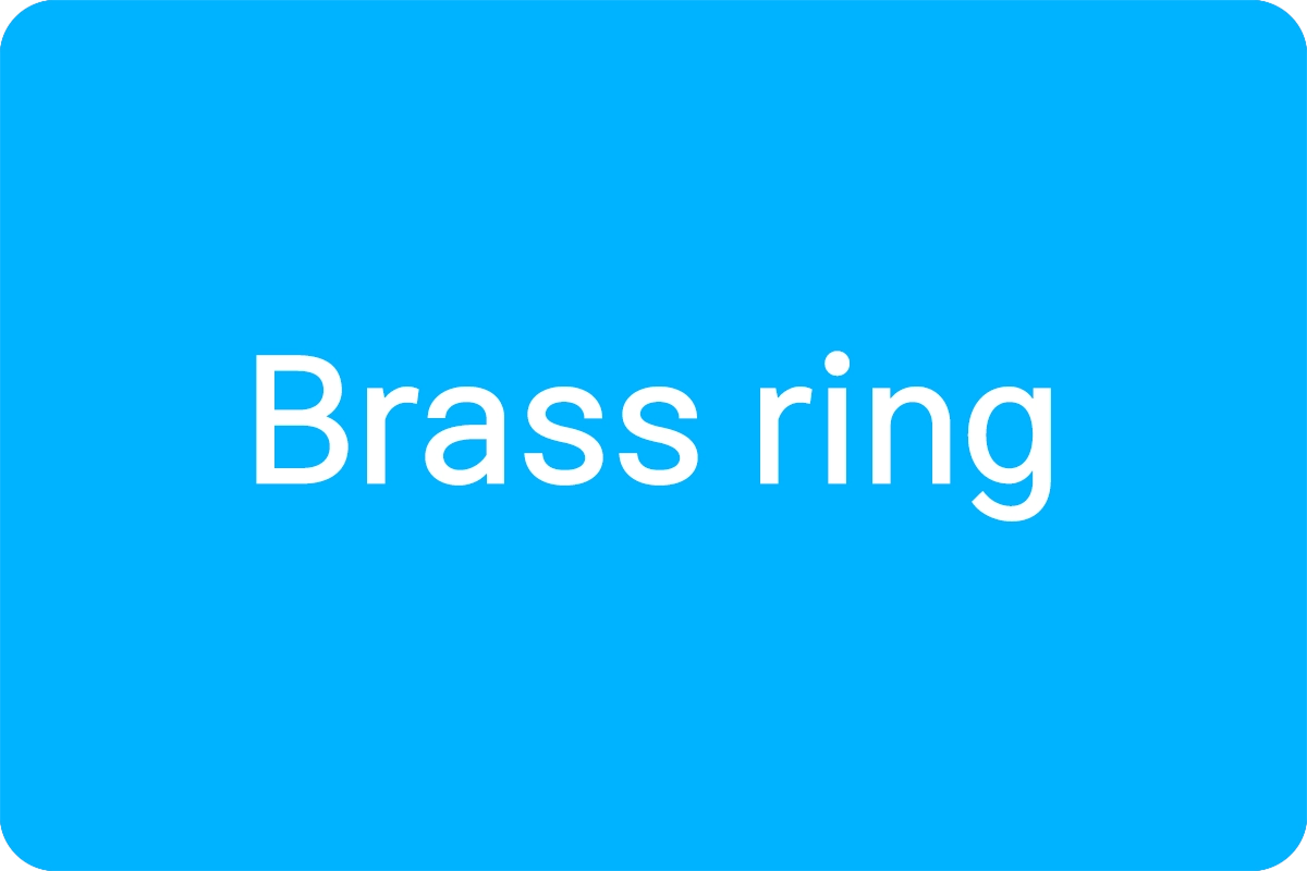 Brass ring 뜻