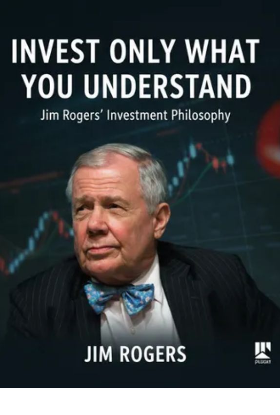 짐 로저스는 “내가 아는 것에만 투자하라”라는 말을 평생 실천했습니다.