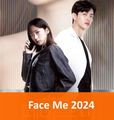 KDrama Face Me