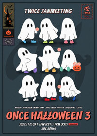 2022 트와이스 팬미팅 &quot;ONCE HALLOWEEN 3&quot;