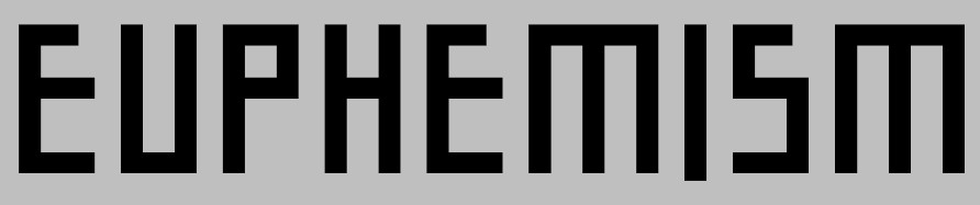 영어에서 완곡어법(euphemism)의 예시 및 쓰임새