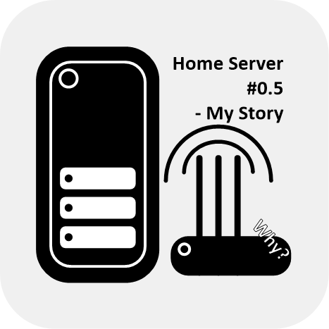 나는 홈서버를 왜 만들게 되었는가? - 나만의 서버 구축기 #0.5