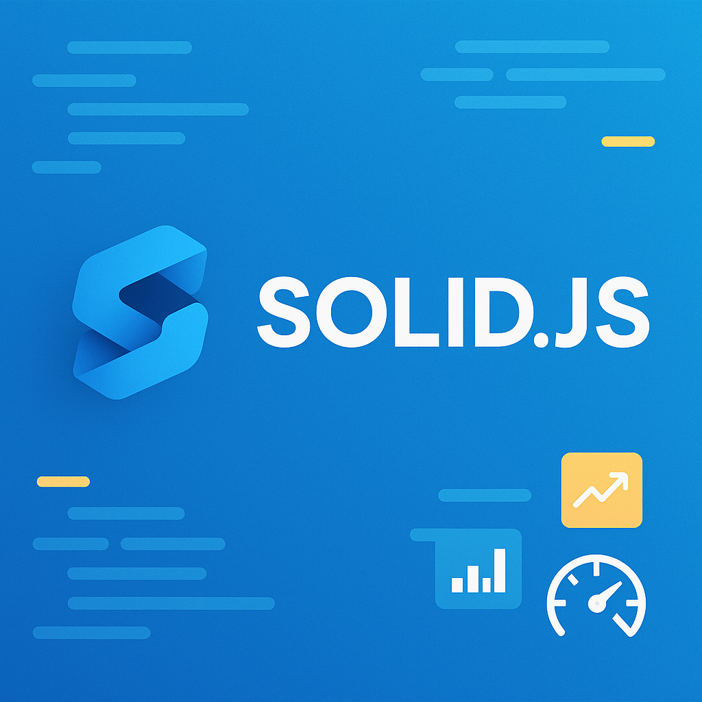 Solid.js 시작하기 - React보다 빠른 리액티브 프레임워크