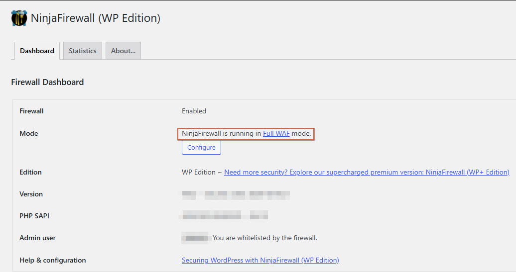 NinjaFirewall 설정에서 WAF 모드를 WordPress WAF -> Full WAF 모드로 변경해주는것을 권장하고있습니다.
NinjaFirewall 대시보드