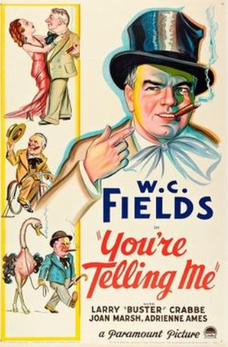 영화'You're Telling Me' 포스터(출처 위키피디아)