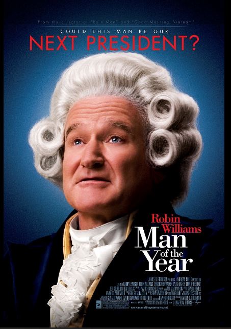 대통령 선거를 소재로 한 코미디 영화 맨 오브 더 이어 포스터.