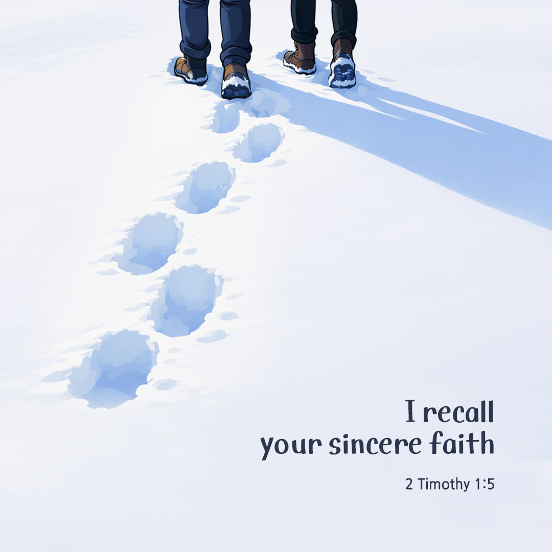 I recall your sincere faith. (2 Timothy 1:5) pieonane Daily Bible quote image