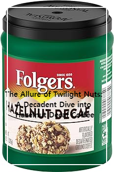 hazelnut decaf coffee