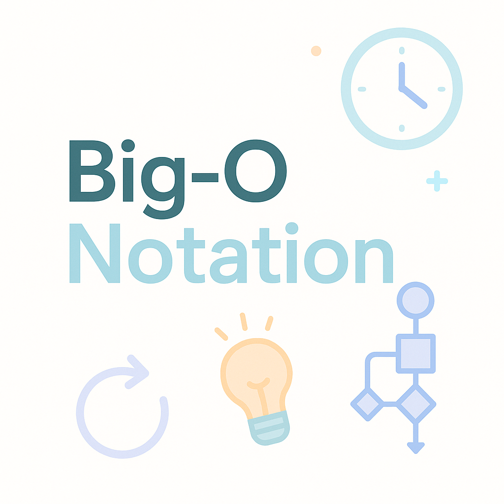 시간 복잡도(Big-O Notation), 한눈에 이해하기
