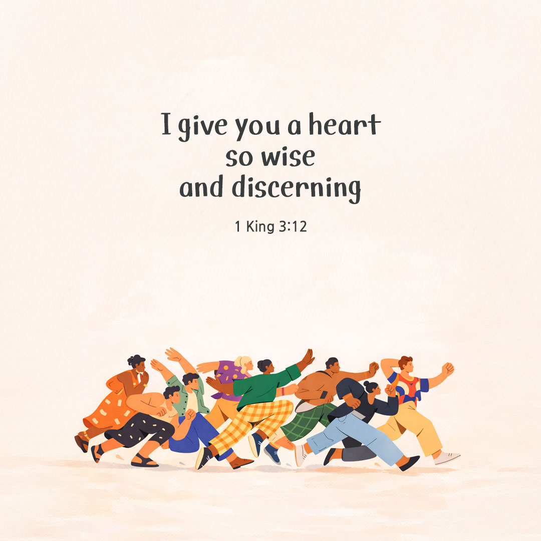I give you a heart so wise and discerning. (1 King 3:12) pieonane Daily Bible quote image