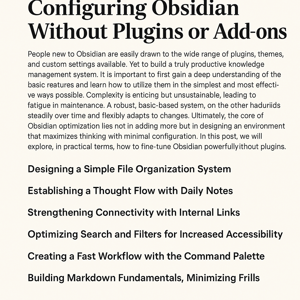 플러그인 없이 Obsidian을 최적화하는 설정 노하우
