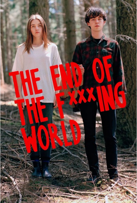 The End of the Fucking World&#44; 빌어먹을 세상 따위 포스터