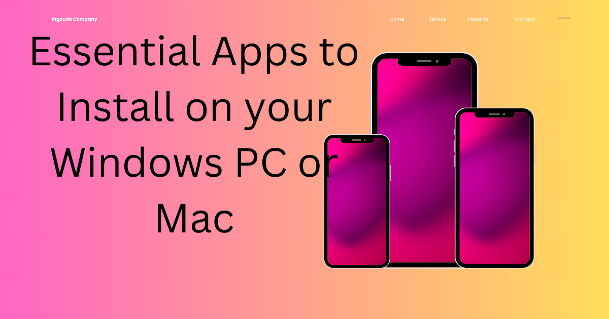 Windows PC 또는 Mac에 설치해야 할 필수 앱
