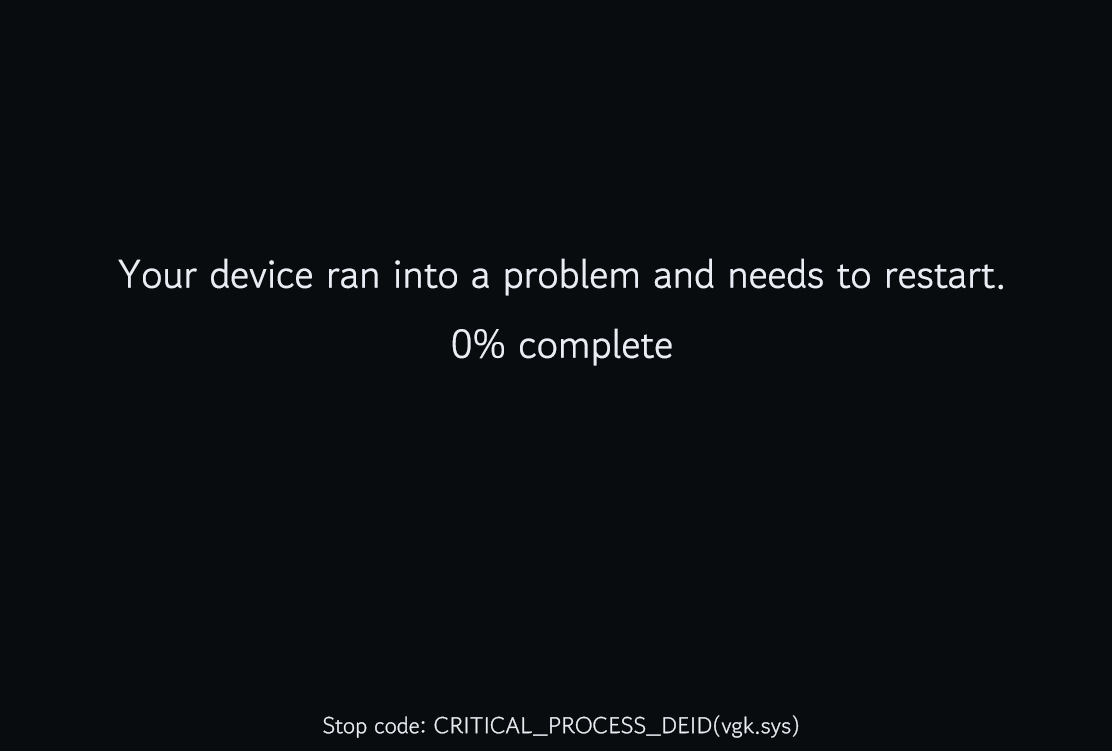 CRITICAL_PROCESS_DEID(vgk.sys)