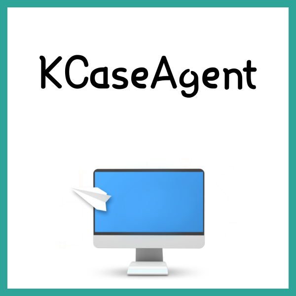 KCaseAgent