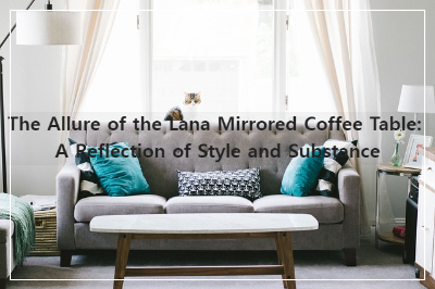 lana mirrored coffee table