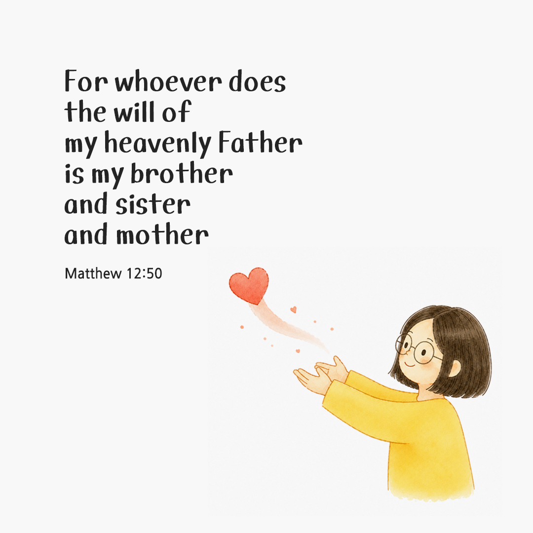 Today's Bible verse card Matthew 12:50 scripture image