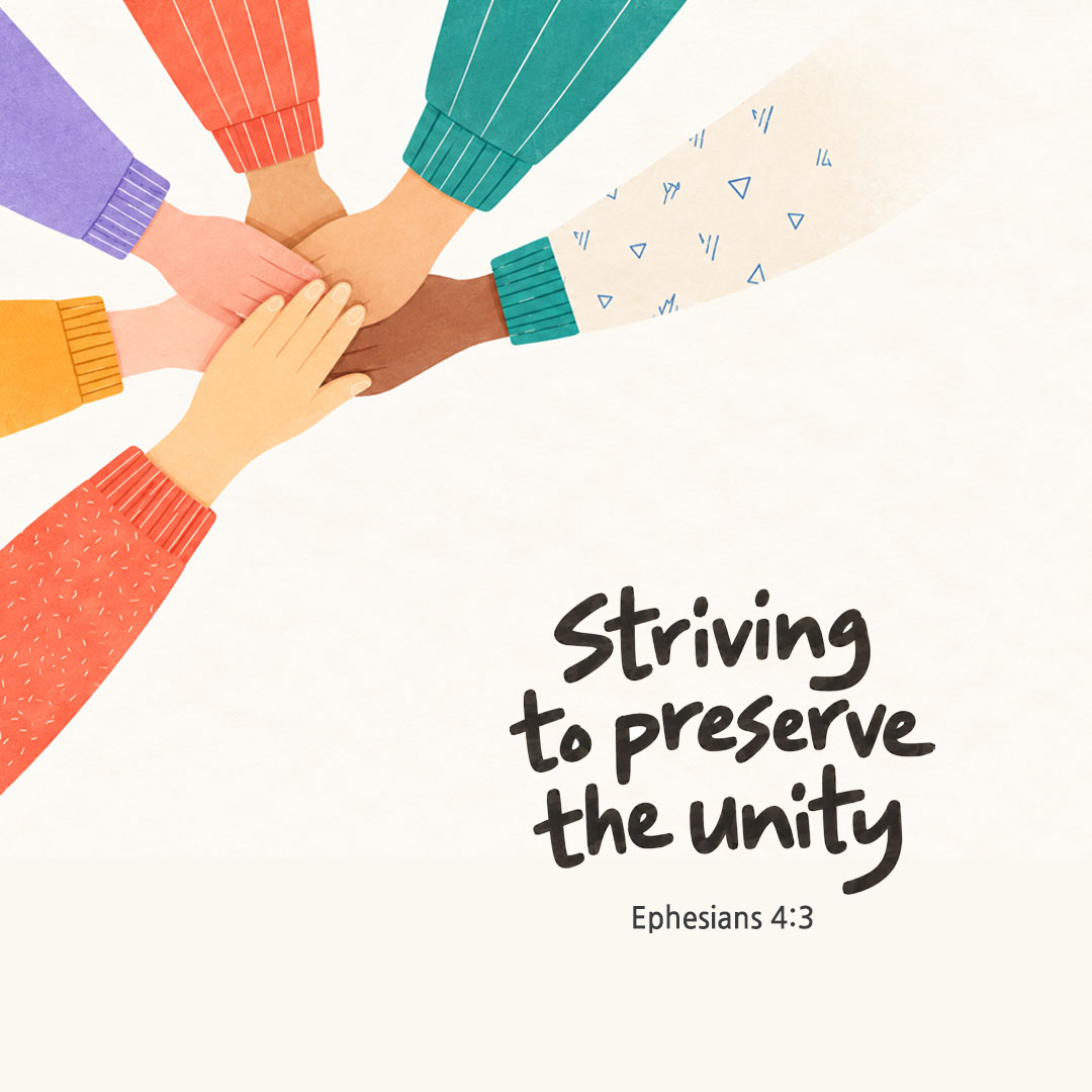 Striving to preserve the unity. (Ephesians 4:3) English Bible verse card