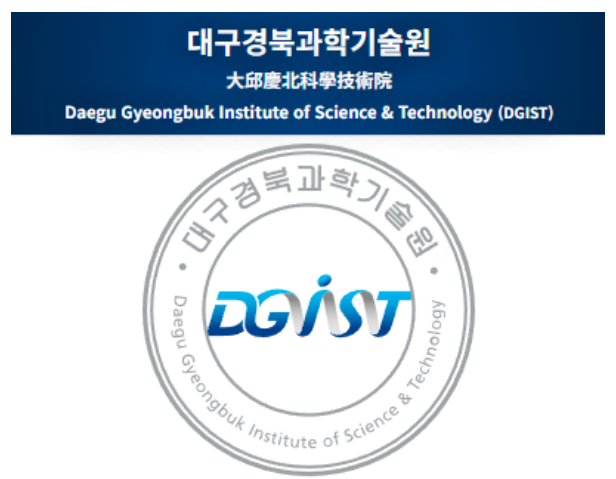 DGIST-대구경북과학기술원(융합 교육, 로봇·에너지 특화 연구, 인재 양성)