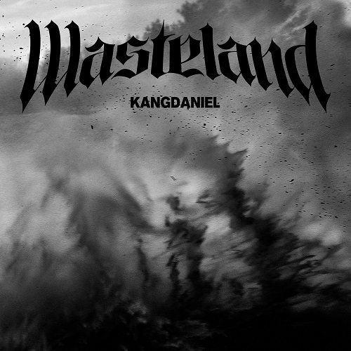 강다니엘 웨이스트랜드 WASTELAND 가사 해석 번역 곡정보 REALIEZ 리얼라이즈
